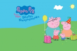 Świnka Peppa - wielka niespodzianka